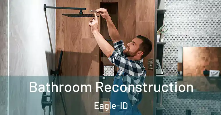 inner Bathroom imggen Bathroom Reconstruction Eagle-ID
