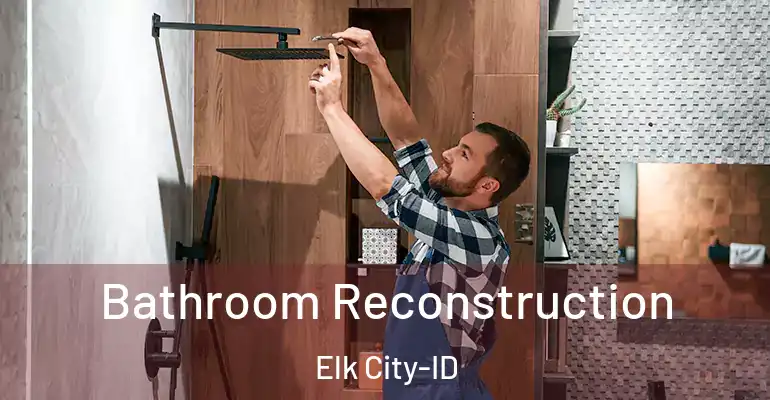 inner Bathroom imggen Bathroom Reconstruction Elk City-ID