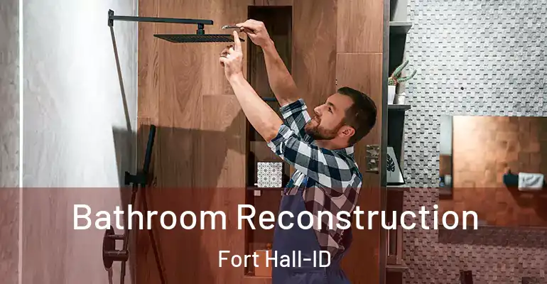 inner Bathroom imggen Bathroom Reconstruction Fort Hall-ID