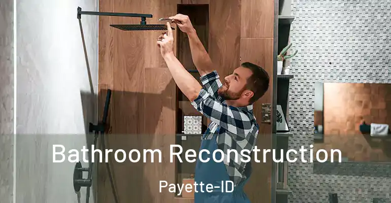 inner Bathroom imggen Bathroom Reconstruction Payette-ID