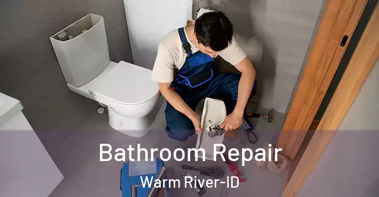 inner Bathroom imggen Bathroom Repair Warm River-ID