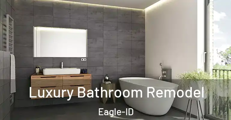 inner Bathroom imggen Luxury Bathroom Remodel Eagle-ID