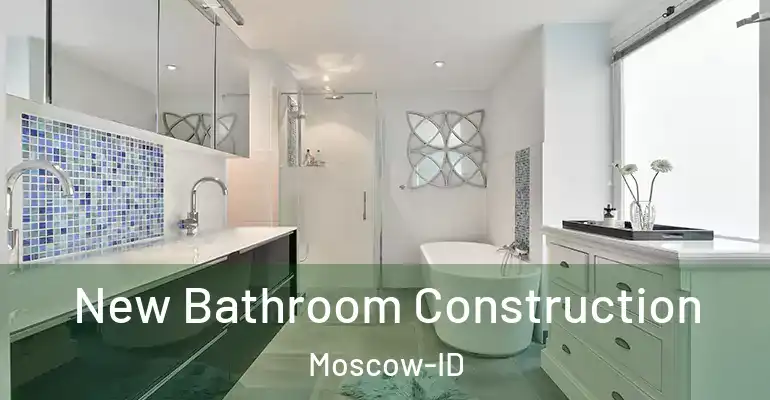 inner Bathroom imggen New Bathroom Construction Moscow-ID
