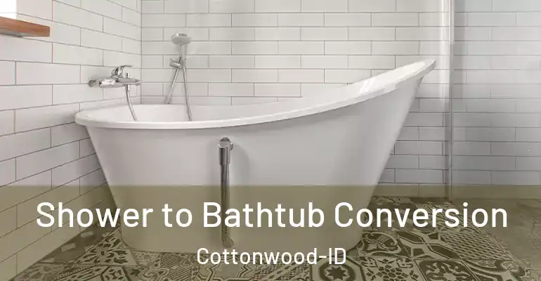 inner Bathroom imggen Shower to Bathtub Conversion Cottonwood-ID