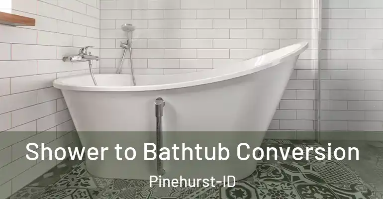 inner Bathroom imggen Shower to Bathtub Conversion Pinehurst-ID