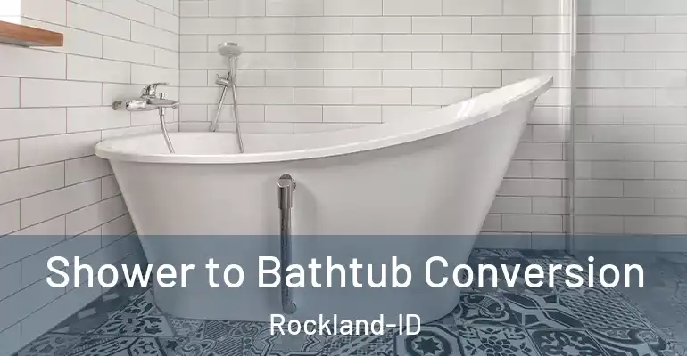 inner Bathroom imggen Shower to Bathtub Conversion Rockland-ID