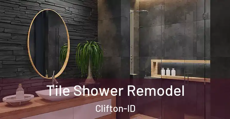 inner Bathroom imggen Tile Shower Remodel Clifton-ID