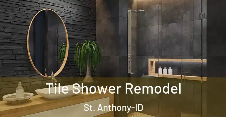 inner Bathroom imggen Tile Shower Remodel St. Anthony-ID