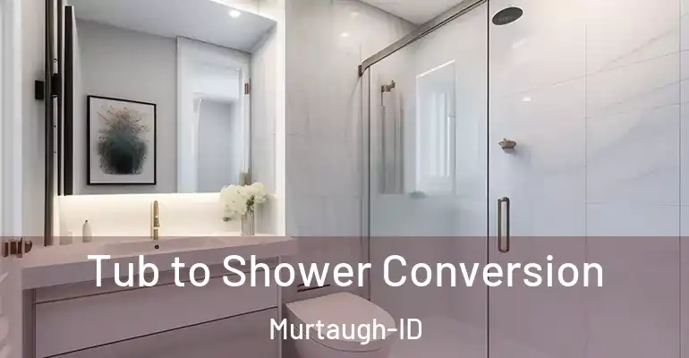 inner Bathroom imggen Tub to Shower Conversion Murtaugh-ID